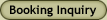 Booking Inquiry